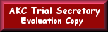 Download current AKC Trial Secretary program Here